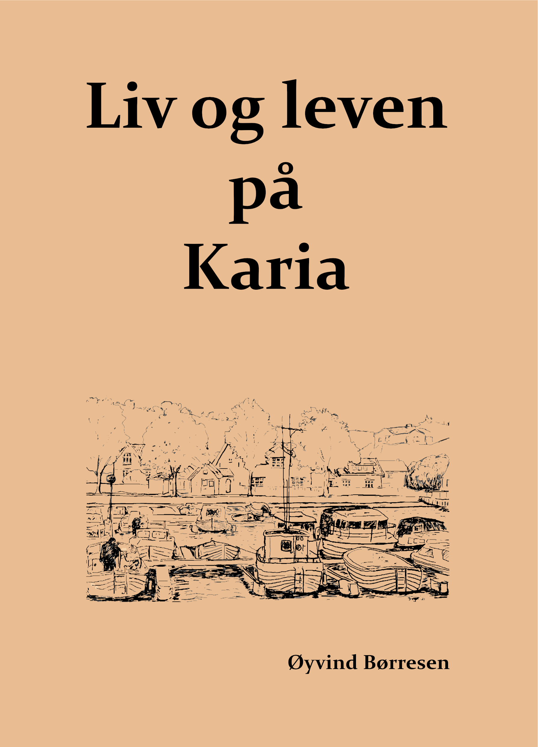 bokomslaget til Liv Og Leven På Karia